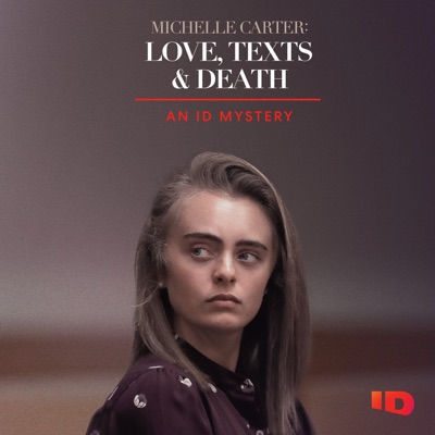 Télécharger Michelle Carter: Love, Texts & Death