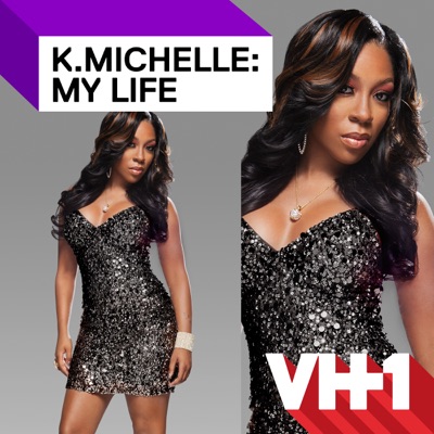 Télécharger K.Michelle: My Life, Season 1