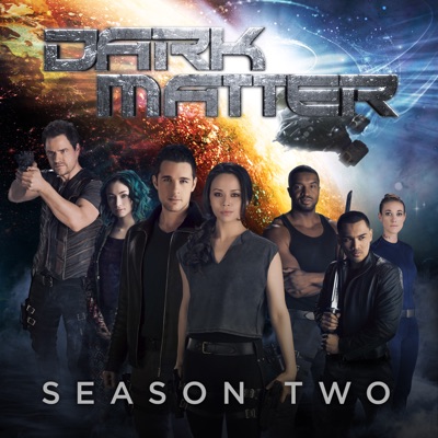Télécharger Dark Matter, Season 2