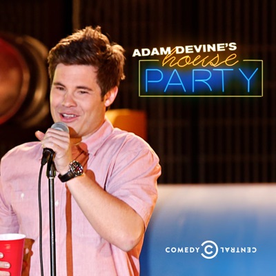 Acheter Adam Devine's House Party, Season 1 en DVD