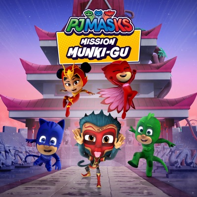 Télécharger PJ Masks, Mission Munki-Gu