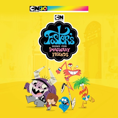 Télécharger Foster’s Home for Imaginary Friends: The Complete Series
