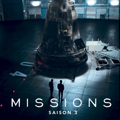 Télécharger Missions, Saison 3 (VF)