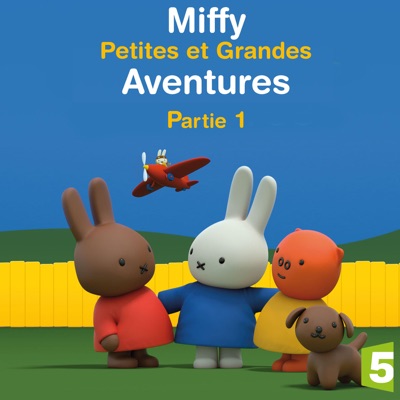 Télécharger Miffy, petites et grandes aventures, Saison 1, Partie 1