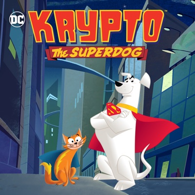 Télécharger Krypto The Superdog, Season 1