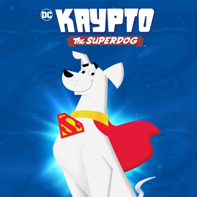 Télécharger Krypto the Superdog: The Complete Series