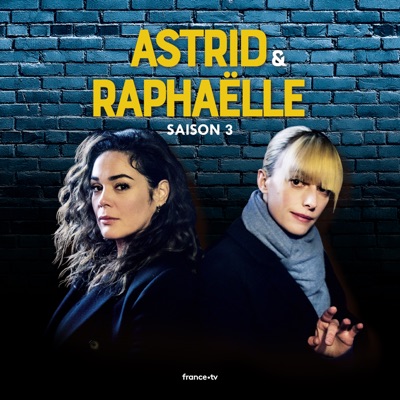 Télécharger Astrid et Raphaëlle, Saison 3
