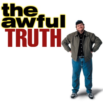 Télécharger Michael Moore's The Awful Truth, Season 1