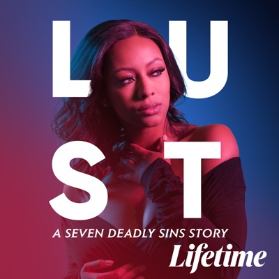 Télécharger Lust: A Seven Deadly Sins Story