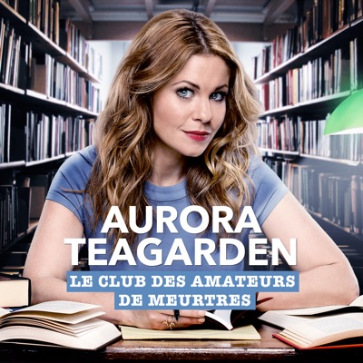 Télécharger Aurora Teagarden: Le club des amateurs de meurtres