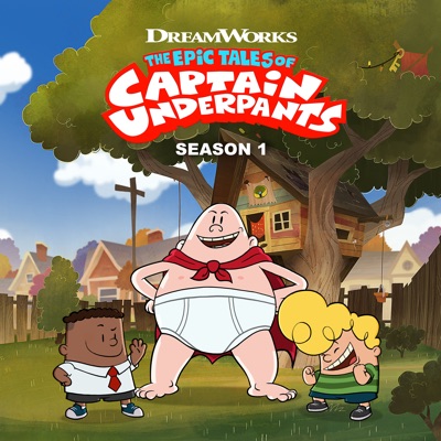Télécharger The Epic Tales of Captain Underpants, Season 1