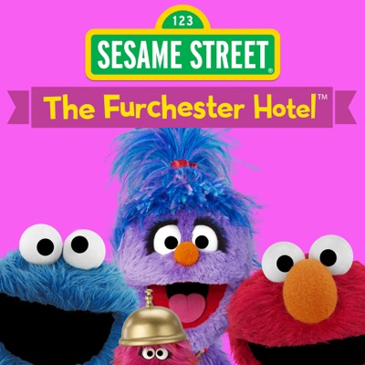 Télécharger The Furchester Hotel: Season 1 (by Sesame Street)
