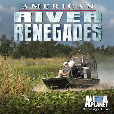 Télécharger American River Renegades, Season 1