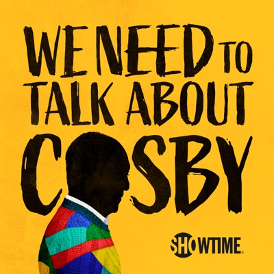 Télécharger We Need To Talk About Cosby, Season 1