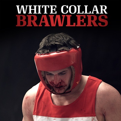 Télécharger White Collar Brawlers, Season 1