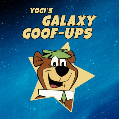 Télécharger Yogi's Galaxy Goof-Ups: The Complete Series
