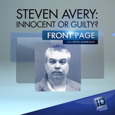 Télécharger Steven Avery: Innocent or Guilty?