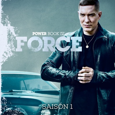 Power Book IV: Force, Saison 1 (VOST) torrent magnet