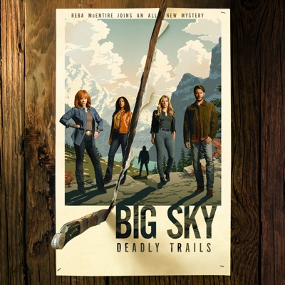 Télécharger Big Sky, Season 3
