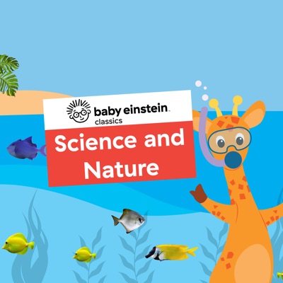 Télécharger Baby Einstein Classics, Season 6: Science and Nature