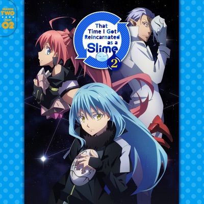 Télécharger That Time I Got Reincarnated as a Slime, Season 2, Pt. 2 (Original Japanese Version)