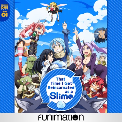 Télécharger That Time I Got Reincarnated as a Slime, Season 1, Pt. 1 (Original Japanese Version)