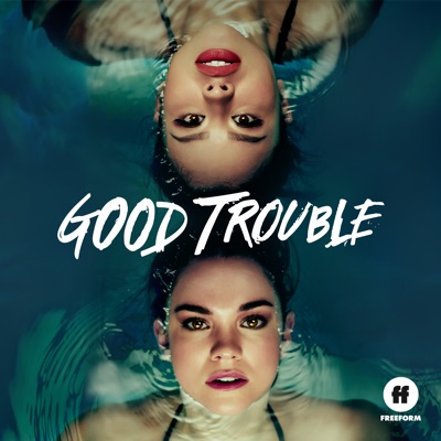 Télécharger Good Trouble, Season 1