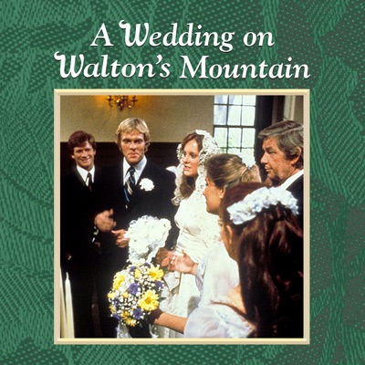 Télécharger A Wedding On Walton's Mountain