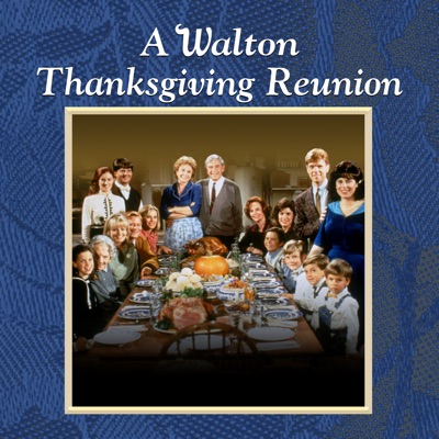 Télécharger A Walton Thanksgiving Reunion