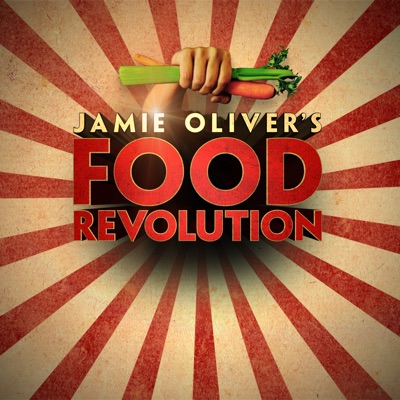 Télécharger Jamie Oliver's Food Revolution, Season 1