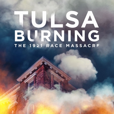 Télécharger Tulsa Burning: The 1921 Race Massacre