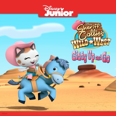 Télécharger Sheriff Callie's Wild West, Giddy Up and Go