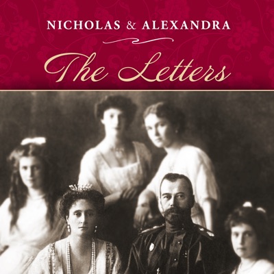 Télécharger Nicholas and Alexandra: The Letters
