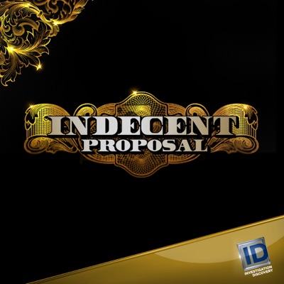 Télécharger Indecent Proposal, Season 1