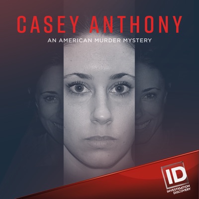 Télécharger Casey Anthony: An American Murder Mystery, Season 1