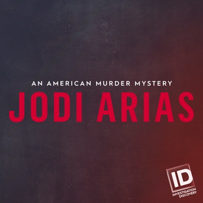 Télécharger Jodi Arias: An American Murder Mystery, Season 1
