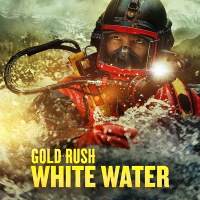 Télécharger Gold Rush: White Water, Season 6
