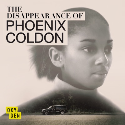 Télécharger The Disappearance of Phoenix Coldon, Season 1