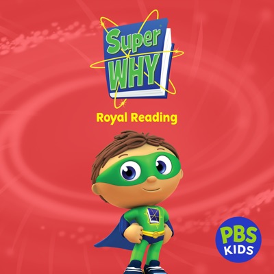 Télécharger Super Why!: Royal Reading