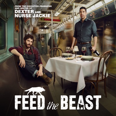 Télécharger Feed the Beast, Season 1