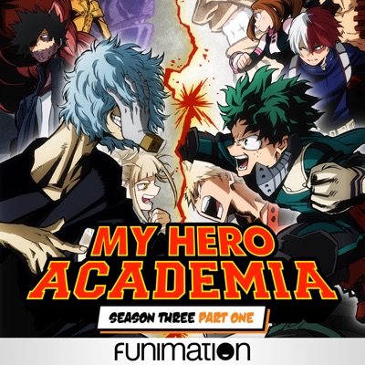 Télécharger My Hero Academia, Uncut, Season 3, Pt. 1