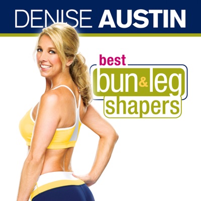 Télécharger Denise Austin: Best Bun & Leg Shapers