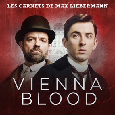 Télécharger Vienna Blood : Les carnets de Max Liebermann, Saison 3 (VOST)