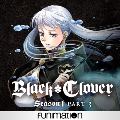 Black Clover, Season 1, Pt. 3 (Original Japanese Version) torrent magnet