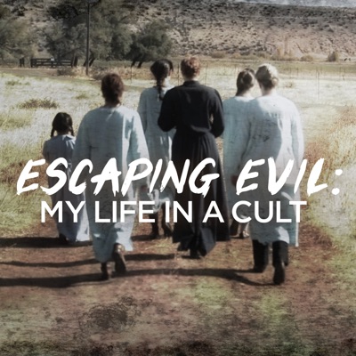 Télécharger Escaping Evil: My LIfe in a Cult