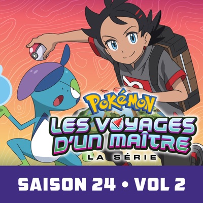 Télécharger Pokémon, Les Voyages d’un Maître, Saison 24, Vol. 2