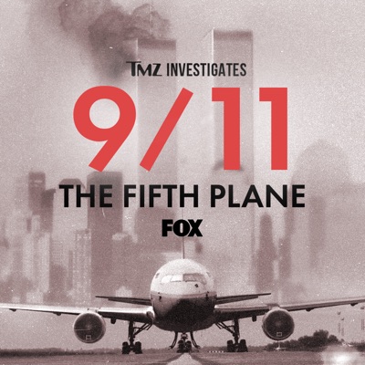 Télécharger TMZ Investigates: 9/11 the Fifth Plane, Season 1