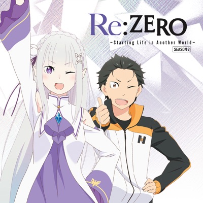 Télécharger Re:Zero -Starting Life in Another World-, Season 2, Pt. 2 (Original Japanese Version)