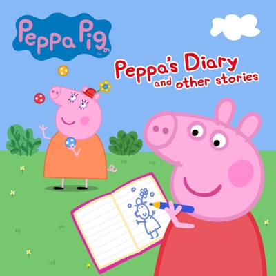 Télécharger Peppa Pig, Peppa's Diary and Other Stories