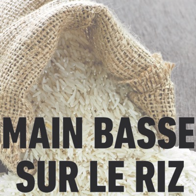 Main basse sur le riz torrent magnet